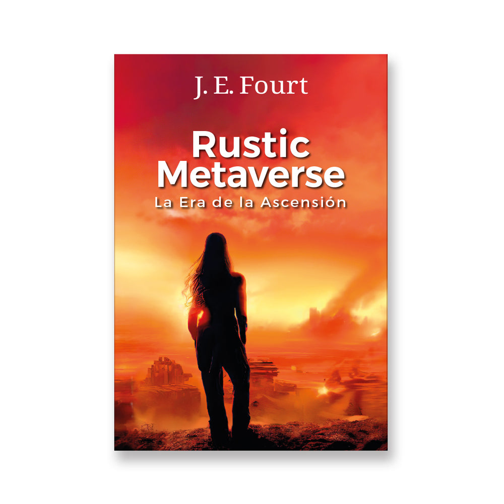 Rustic Metaverse: La Era de la Ascensión