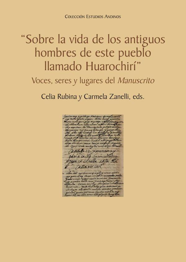 “Sobre la vida de los antiguos hombres de este pueblo llamado Huarochirí”