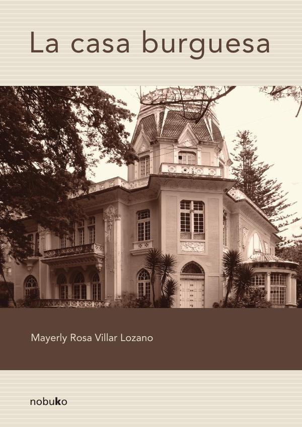 La casa burguesa
