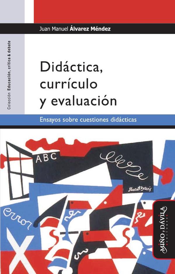 Didáctica, curriculo y evaluación