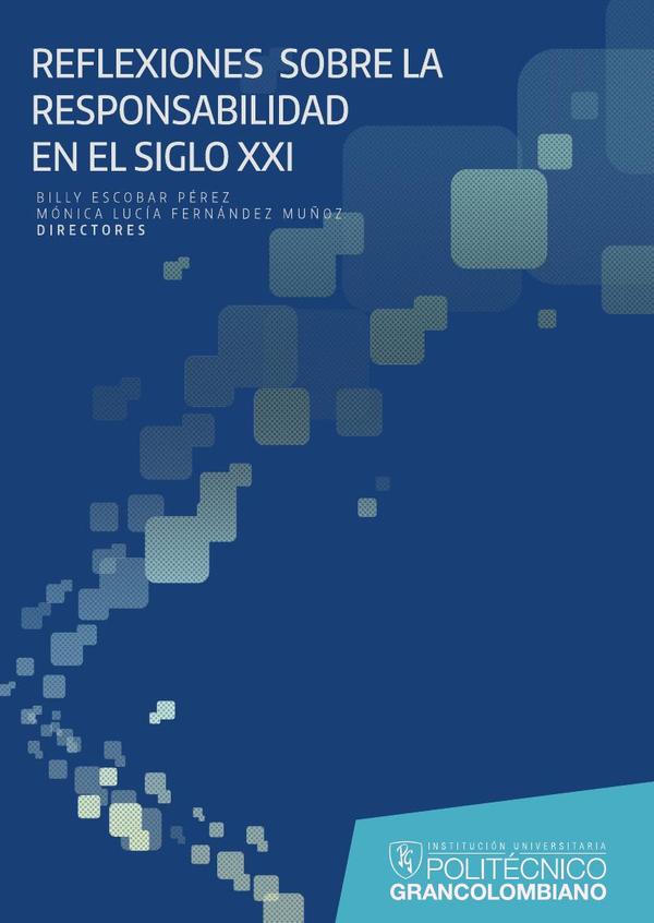 Reflexiones sobre la responsabilidad en el siglo XXI