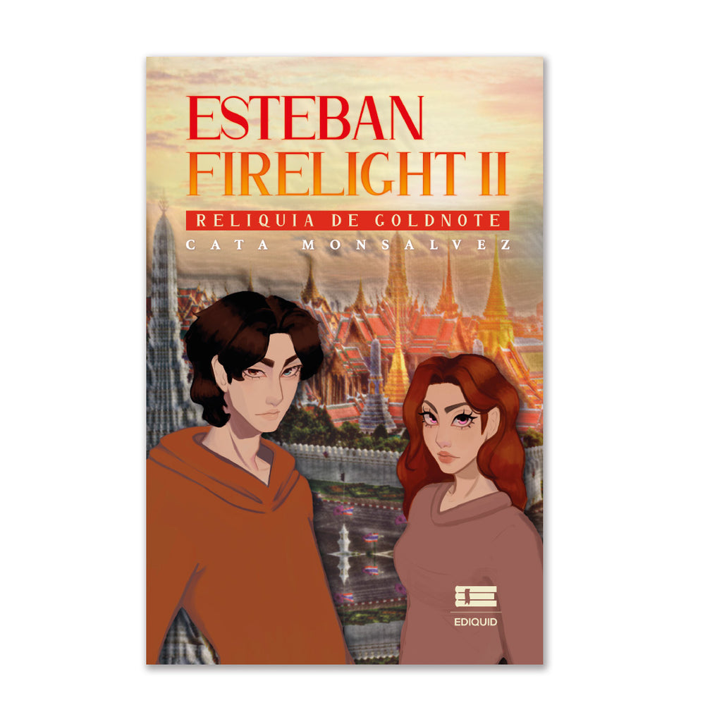 Esteban Firelight II (Reliquia de Goldnote)