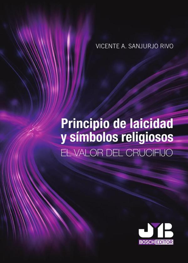 Principio de laicidad y símbolos religiosos.