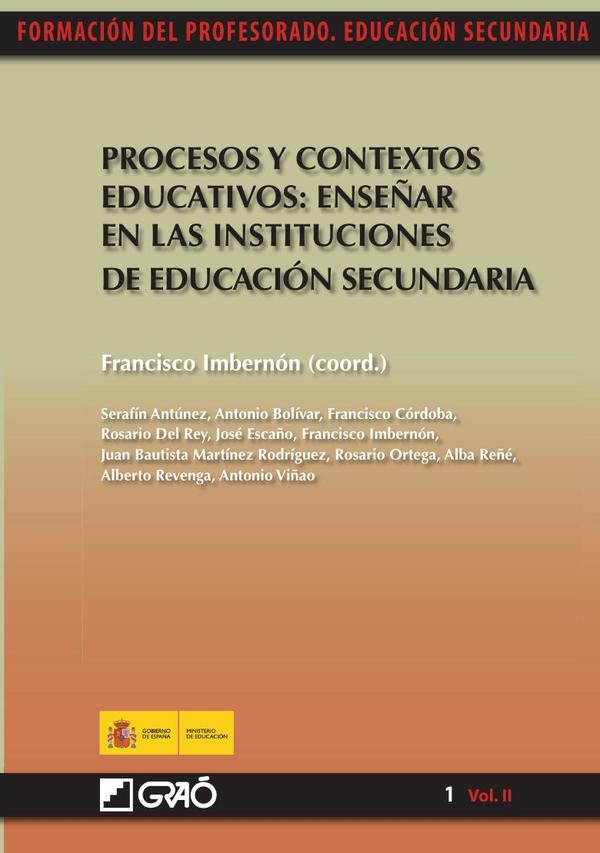 Procesos y contextos educativos: Enseñar en las instituciones de educación secundaria