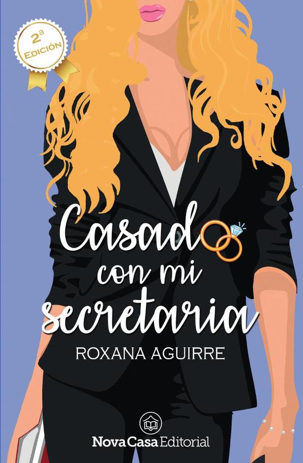 Casado con mi secretaria