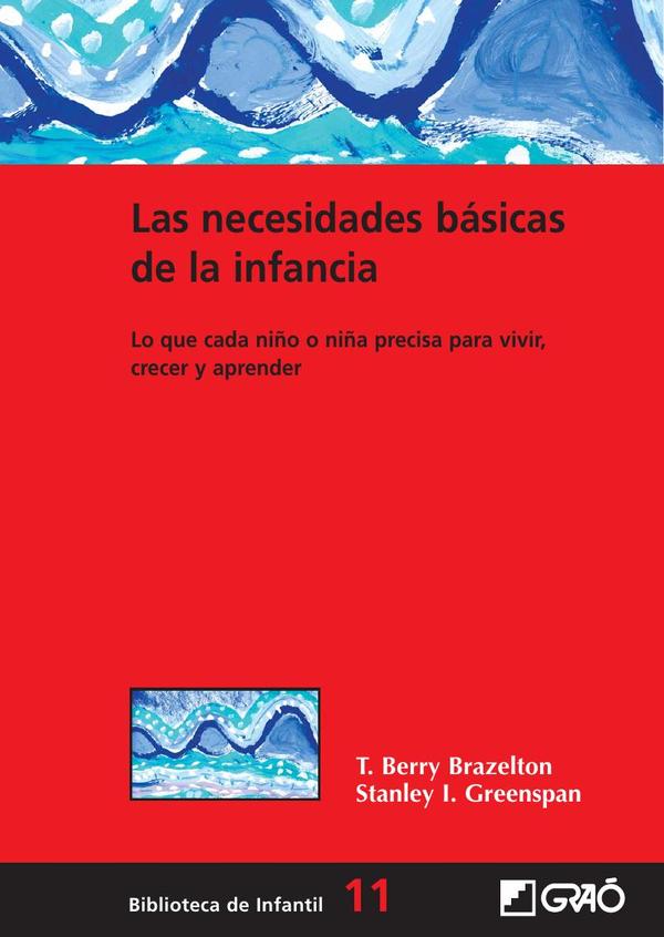 Las necesidades básicas de la infancia