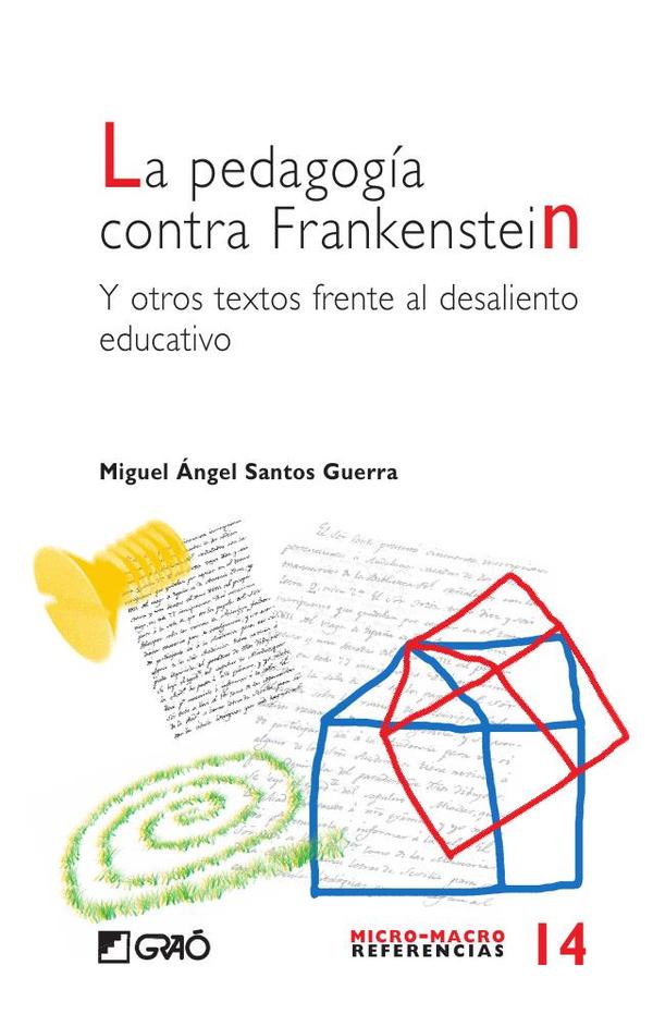 La pedagogía contra Frankenstein