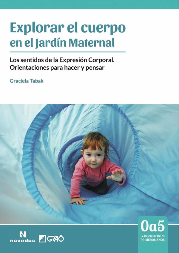 Explorar el cuerpo en el Jardín Maternal