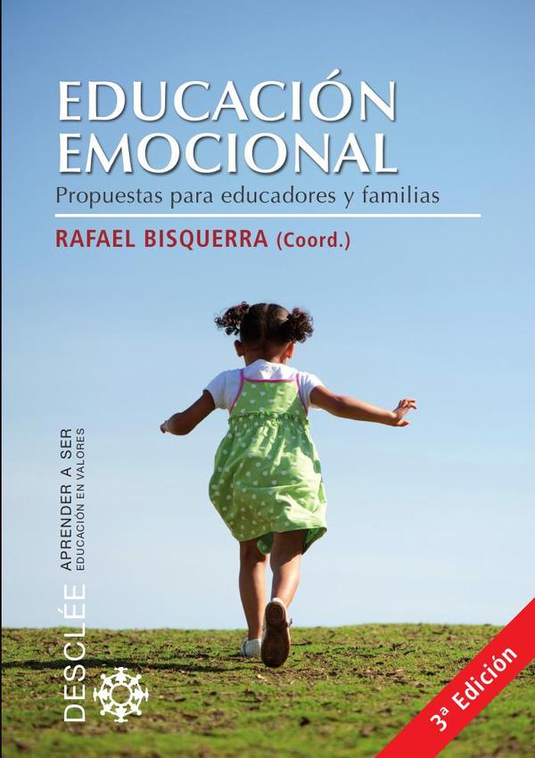 Educación Emocional.  Propuestas para educadores y familias