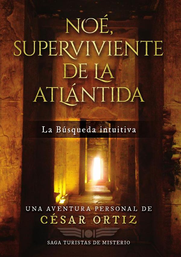 Noé, superviviente de la atlántida