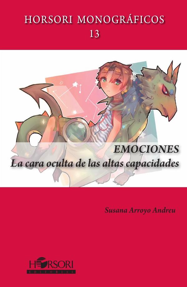 EMOCIONES La cara oculta de las altas capacidades