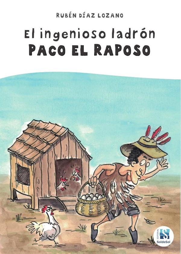 El ingenioso ladrón Paco el Raposo