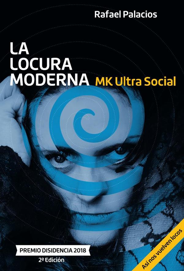 La locura moderna - MKUltra social