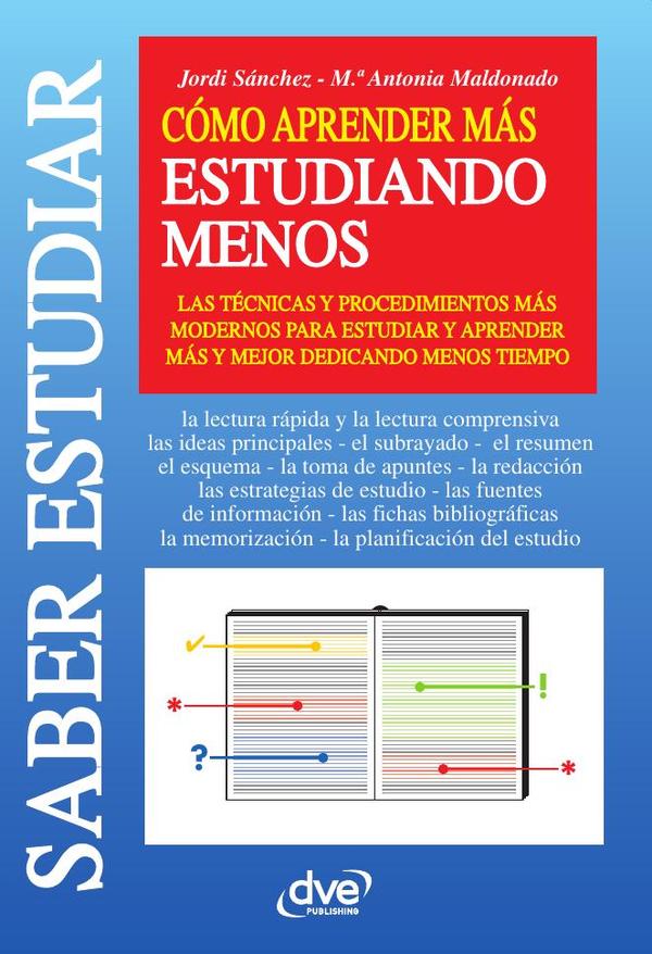Cómo aprender más estudiando menos