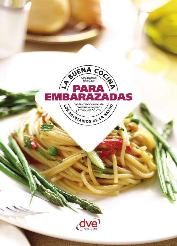 La buena cocina para la embarazadas