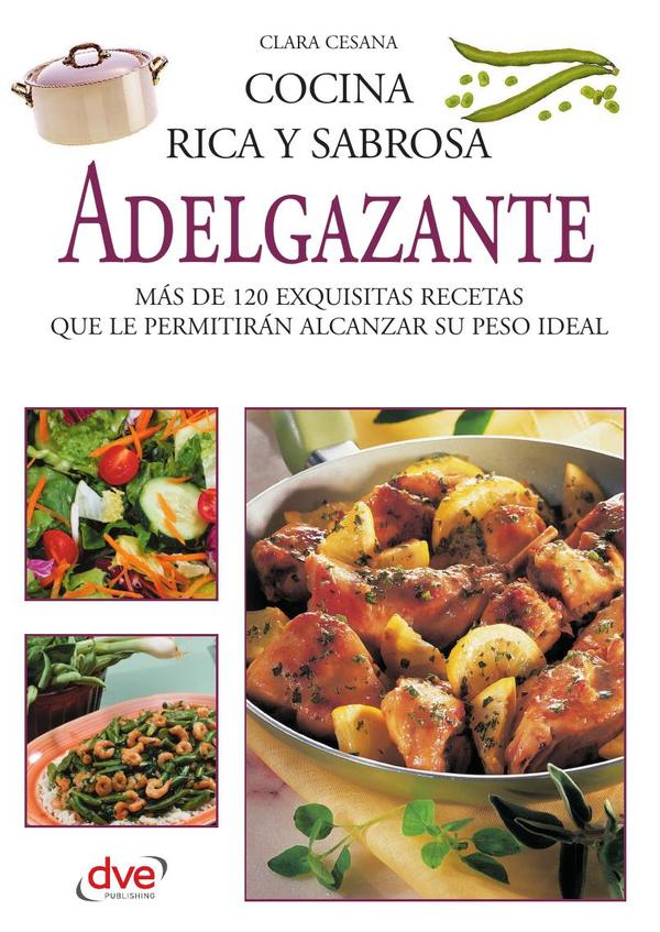 Cocina rica y sabrosa adelgazante