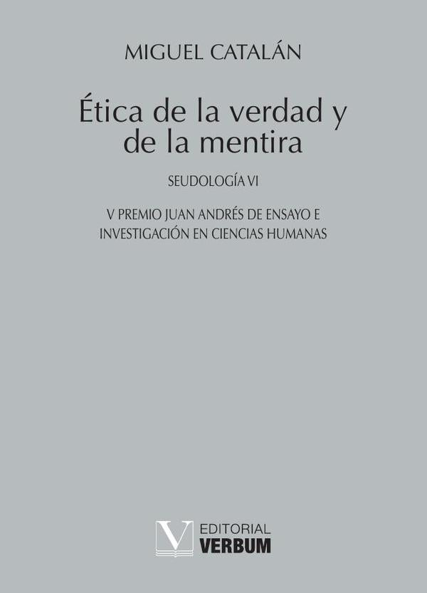 Ética de la verdad y de la mentira