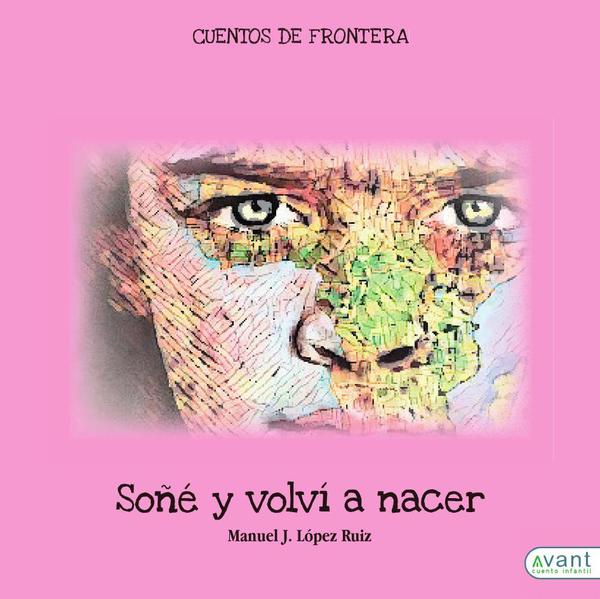 Soñé y volví a nacer