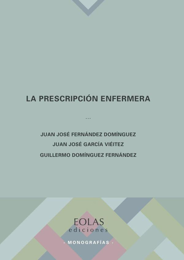 La prescripción enfermera