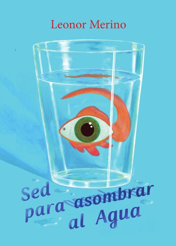 Sed para asombrar al agua