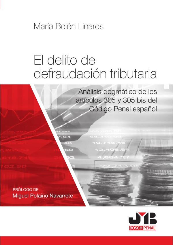 El delito de defraudación tributaria