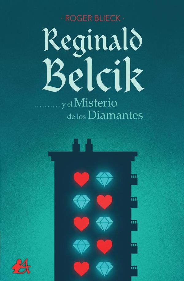 Reginald Belcik y el misterio de los diamantes