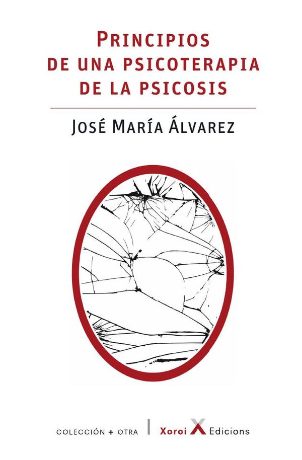 Principios de una psicoterapia de la psicosis