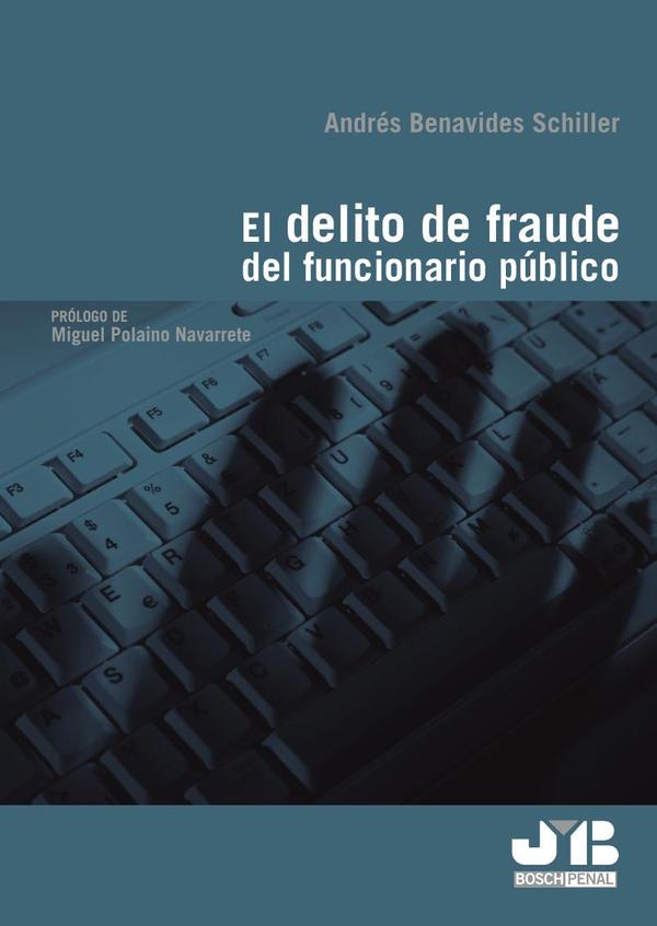 El delito de fraude del funcionario público