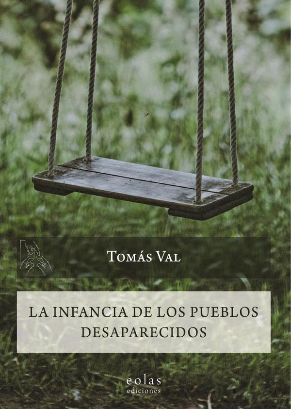 La infancia de los pueblos desaparecidos