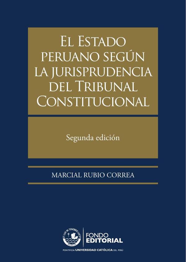 El Estado peruano según la jurisprudencia del Tribunal Constitucional