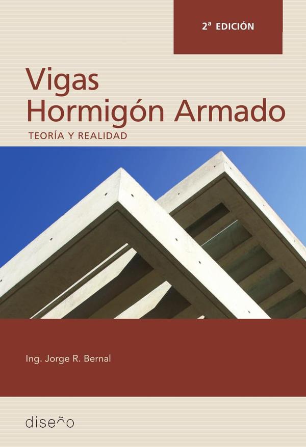 Hormigón Armado: Vigas 2da edición