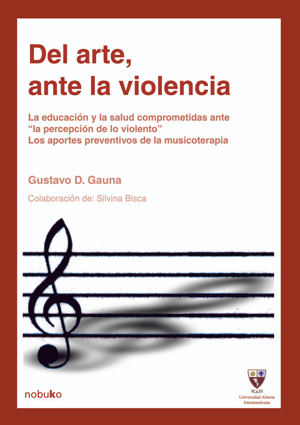 Del arte, ante la violencia