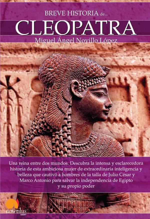 Breve historia de Cleopatra