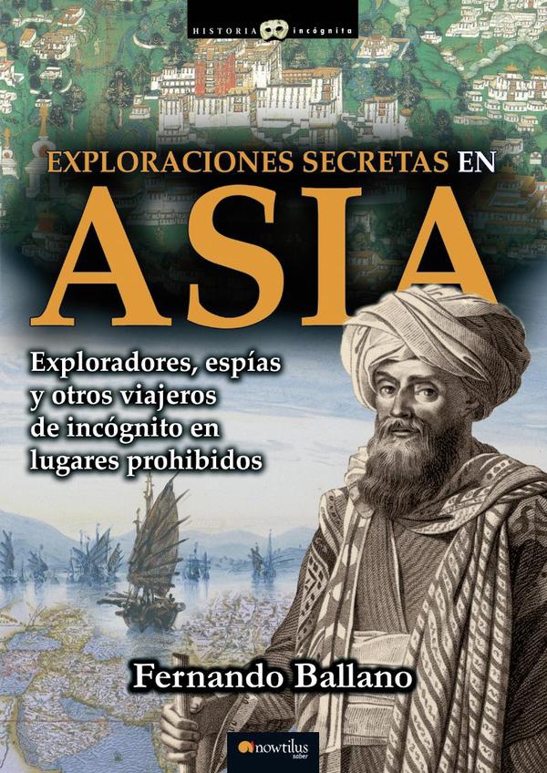 Exploraciones secretas en Asia