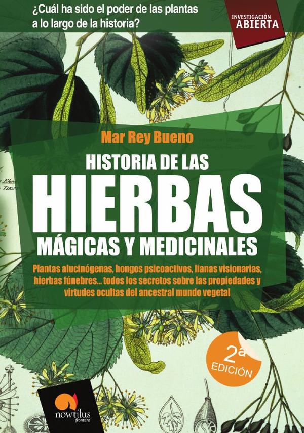 Historia de las hierbas mágicas y medicinales