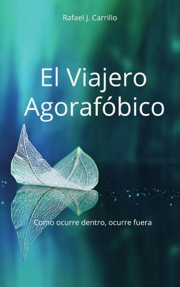 El Viajero Agorafóbico