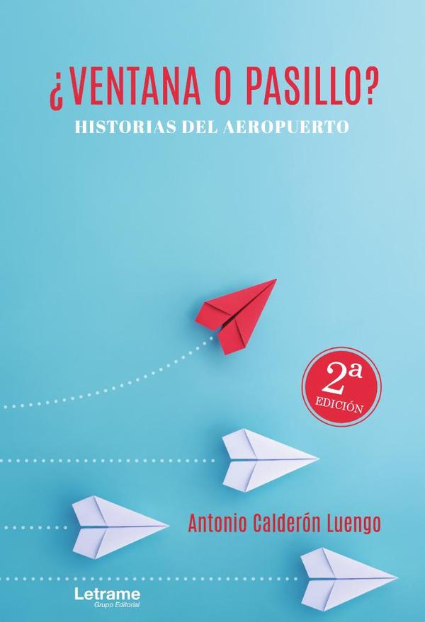 ¿Ventana o pasillo? Historias del aeropuerto