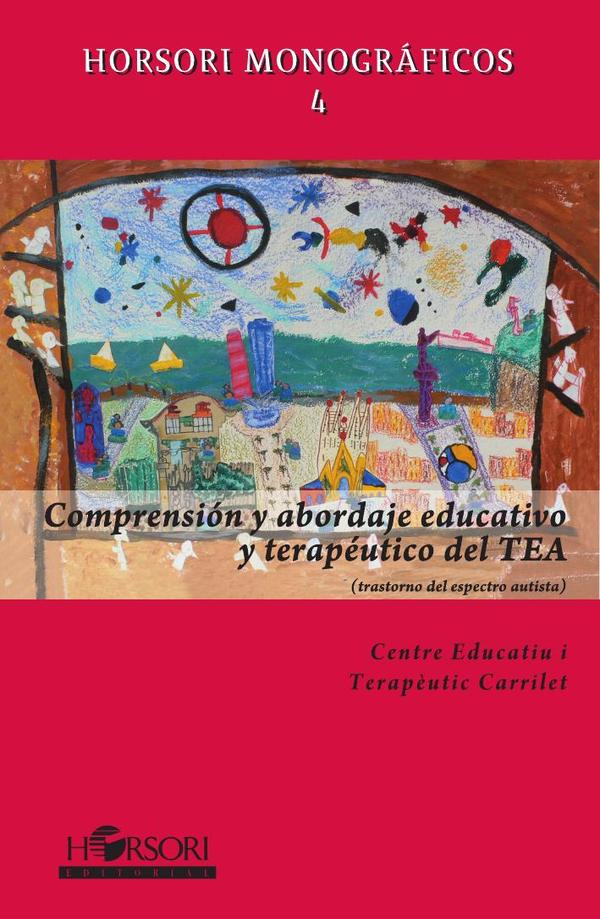 Comprensión y abordaje educativo y terapéutico del TEA