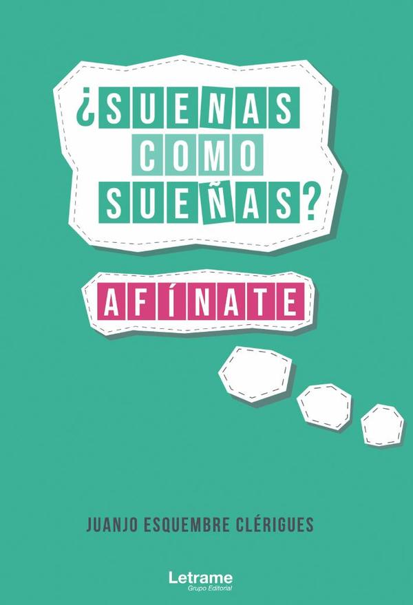 ¿Suenas como sueñas? Afínate