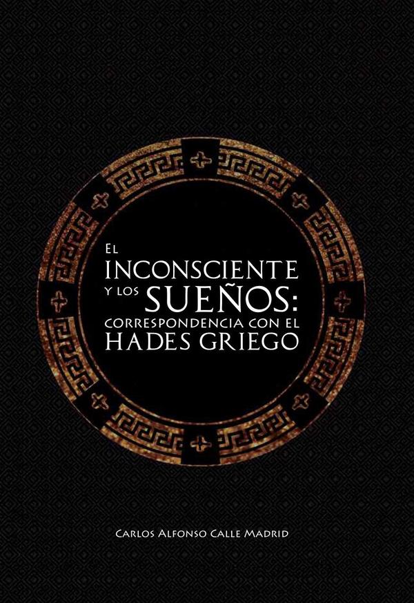 El inconsciente y los sueños: correspondencia con el Hades griego