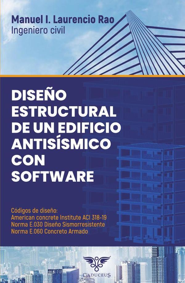 Diseño estructural de un edificio antisísmico con software