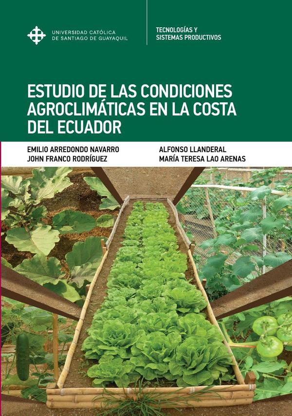 Estudio de las condiciones agroclimáticas en la costa del Ecuador