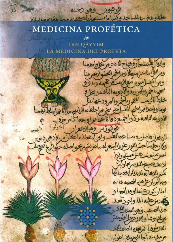 Medicina profética  Ibn Qayyim La medicina del Profeta