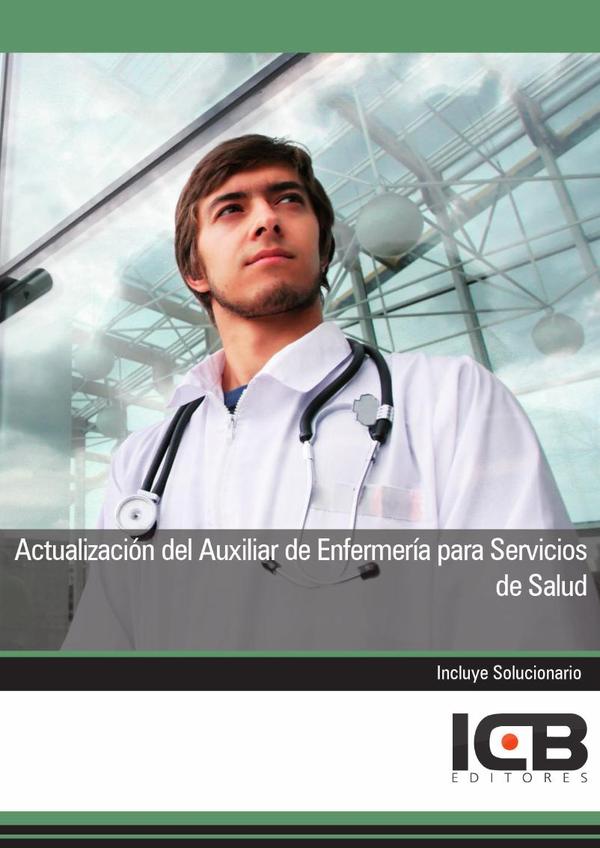 Actualización del Auxiliar de Enfermería para Servicios de Salud