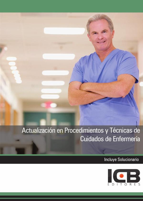 Actualización en Procedimientos y Técnicas de Cuidados de Enfermería
