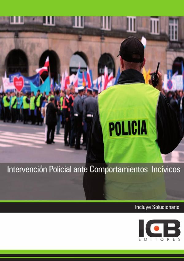 Intervención Policial ante Comportamientos Incívicos