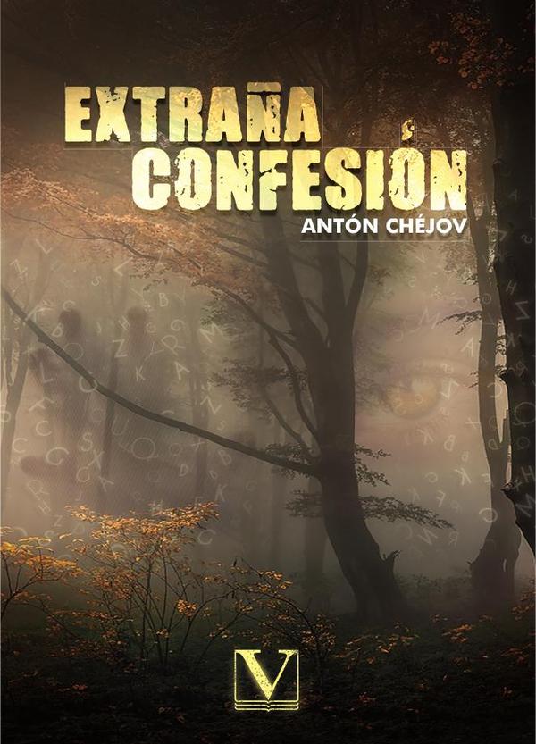 Extraña confesión