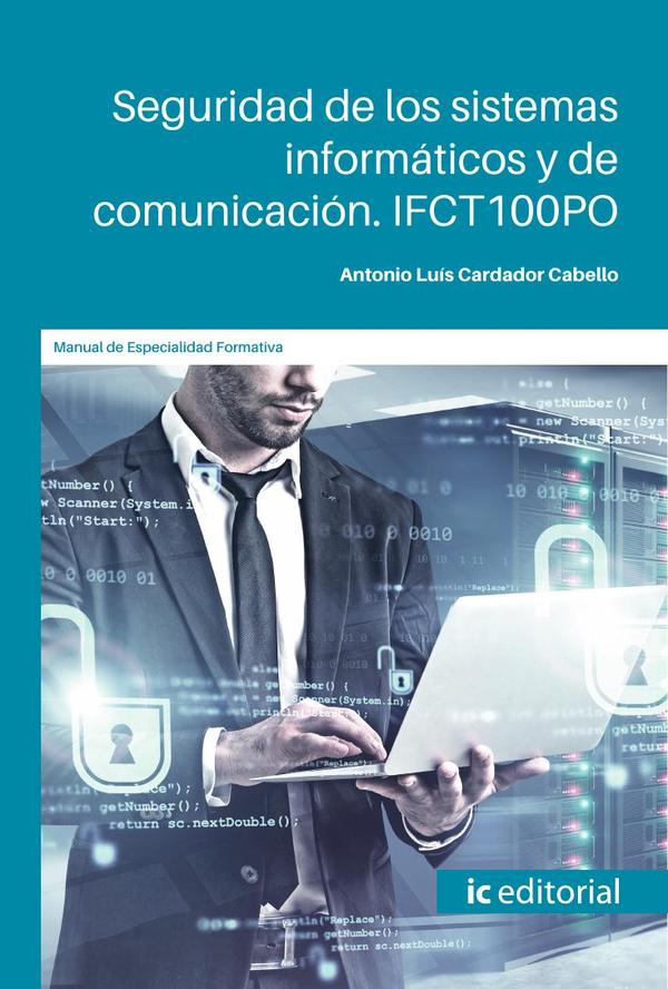 Seguridad de los sistemas informáticos y de comunicación