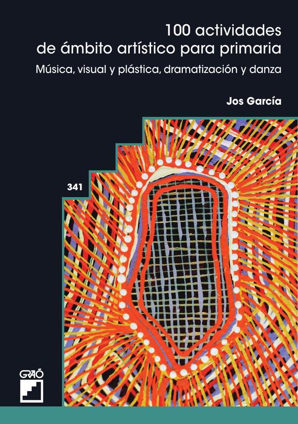 100 actividades de ámbito artístico para primaria