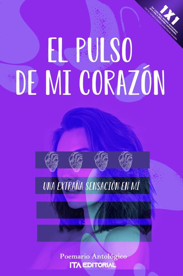 El  pulso de mi corazón